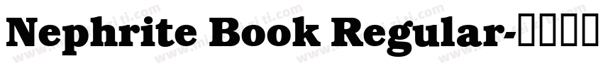 Nephrite Book Regular字体转换